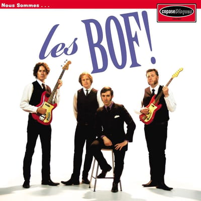 Les BOF! - Nous Sommes Les Bof! (CD)