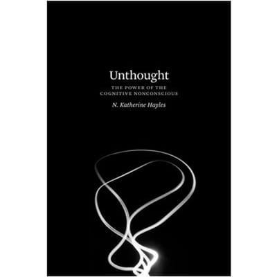 Unthought - N. Katherine Hayles