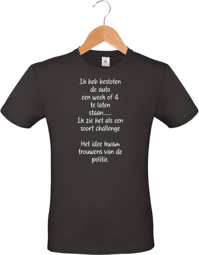 Mijncadeautje - T-shirt met tekst - unisex - 100% katoen - Ik heb besloten de auto te laten staan - zwart - maat S