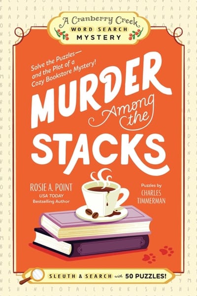 A Cranberry Creek Word Search Mystery- Murder Among the Stacks: Book 1