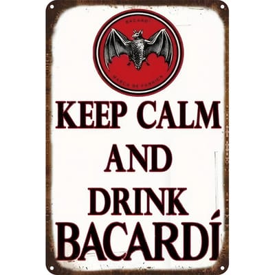 Keep calm and drink Bacardi Wandbord