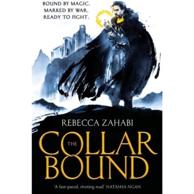 The Collarbound - Tales Of The Edge - Rebecca Zahabi