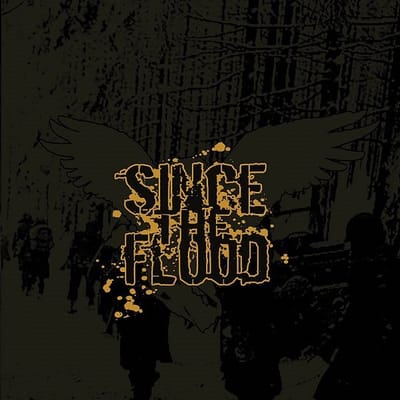 Since The Flood - Valor And Vengeance (CD)