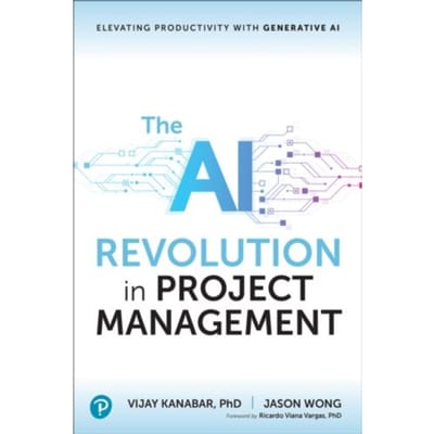 The Ai Revolution In Project Management - Vijay Kanabar