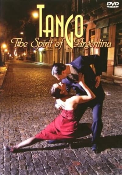 Tango - Spirit Of Argentina