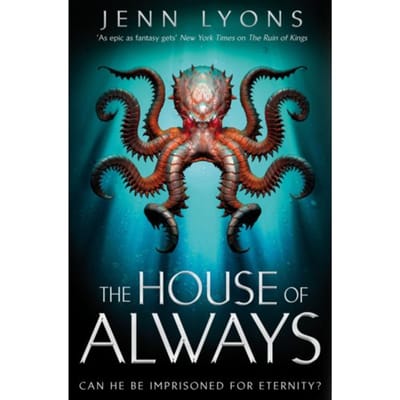 The House Of Always - A Chorus Of Dragons - Jenn Lyons