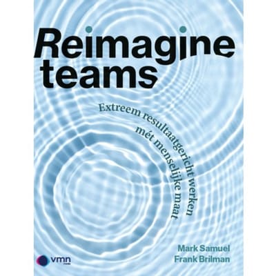 Reimagine Teams - Frank Brilman