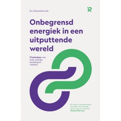 Onbegrensd Energiek In Een Uitputtende Wereld - Richard De Leth