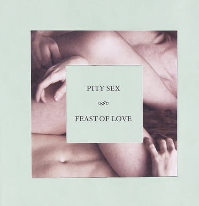 Pity Sex - Feast Of Love (CD)