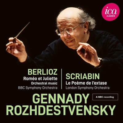 Gennadi Rozhdestvensky, BBC Symphony Orchestra - Berlioz: Roméo Et Juliette | Le Poème De L'Extase (CD)