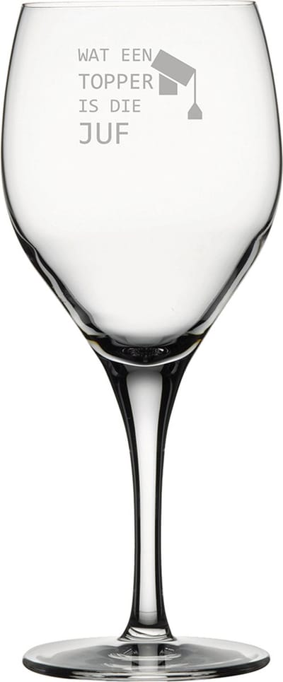 Gegraveerde Rode wijnglas 42,5cl Wat een topper is die juf