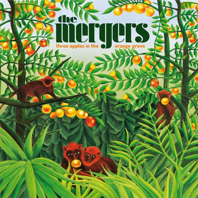 Mergers - Three Apples In The Orange Grove (LP)