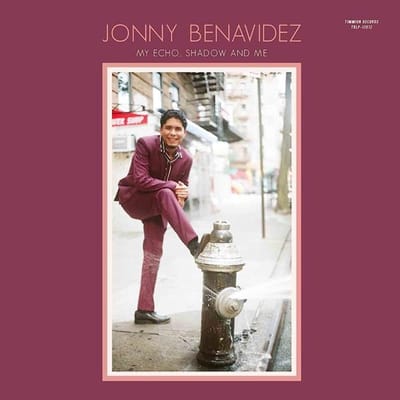 My Echo, Shadow And Me - Jonny Benavidez