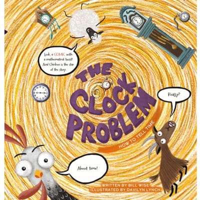 Hilariously Simple Math. The Clock Problem. How To Tell Time - Bill Wise