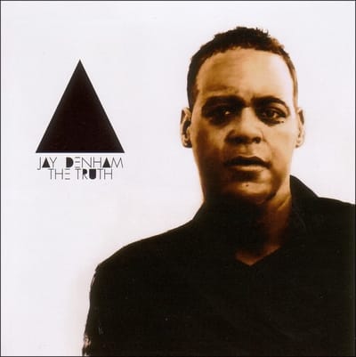 Jay Denham - The Truth (CD)