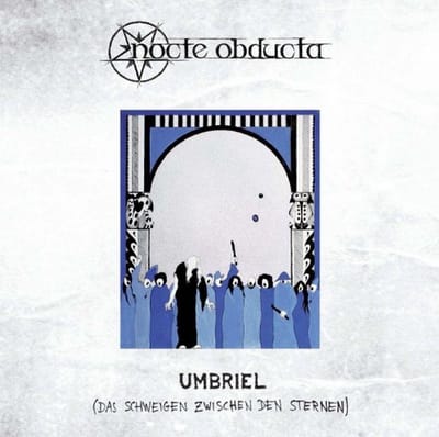 Nocte Obducta - Umbriel (Das Schweigen Zwischen Den Sternen) (2 LP)
