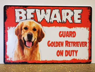 Metalen wandbord- Warning - Golden Retriever On Duty - Mancave - Wand Decoratie - Metal sign - Mancave decoratie - Decoratie - Metalen borden - Tekst borden - Metalen bord