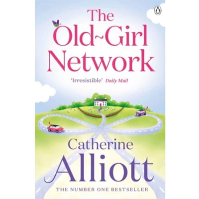 The Old-Girl Network - Catherine Alliott