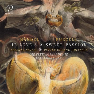 Arianna Savall, Die Freitagsakademie, Petter Udland Johansen, Katharina Suske - If Love's A Sweet Passion (CD)