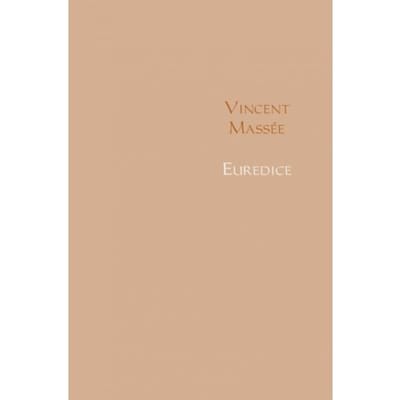 Euredice - Vincent Massée