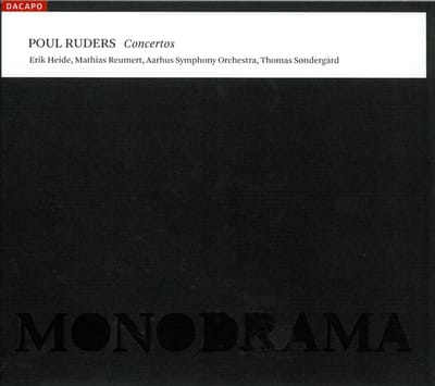 Erik Heide, Mathias Reumert, Aarhus Symphony Orchestra, Thomas Sondergard - Ruders: Concertos (CD)