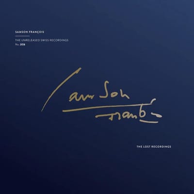 Samson François - The Unreleased Swiss Recordings (2 LP)
