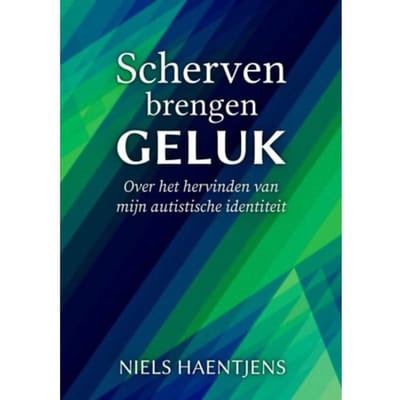 Scherven Brengen Geluk - Niels Haentjens