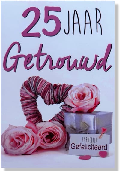 25 jaar Getrouwd! Luxe Zilveren huwelijk wenskaart 25 jarig jubilieum - 12x17cm - Gevouwen kaart inclusief envelop - Huwelijkskaart'