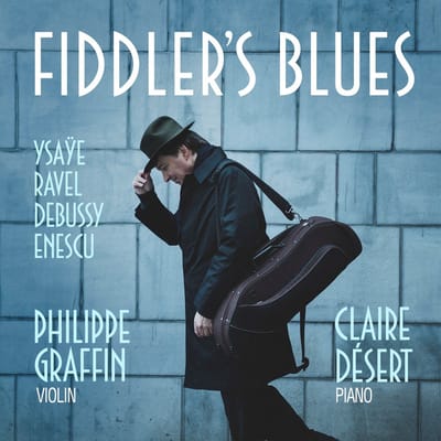Philippe Graffin & Claire Désert - Fiddler's Blues (CD)
