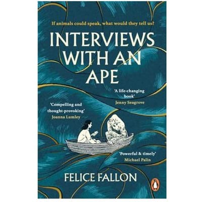 Interviews With An Ape - Felice Fallon