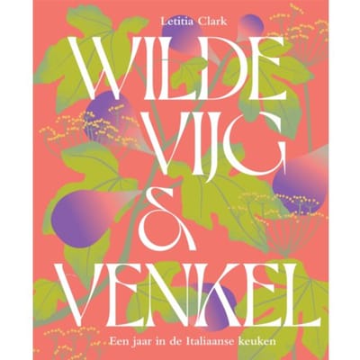 Wilde Vijg & Venkel - Letitia Clark
