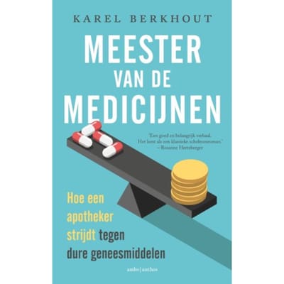 Meester Van De Medicijnen - Karel Berkhout