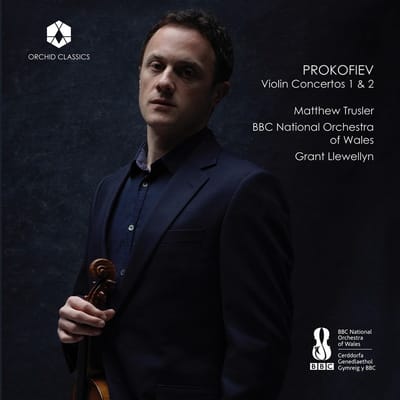 Matthew Trusler, BBC National Orchestra Of Wales & Grant Llewellyn - Prokofiev: Violin Concertos 1 & 2 (CD)