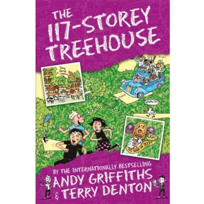 The 117-Storey Treehouse - The Treehouse Series - Andy Griffiths
