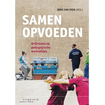 Samen Opvoeden - Joris van Veen (red)