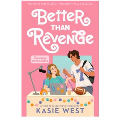 Better Than Revenge - Kasie West