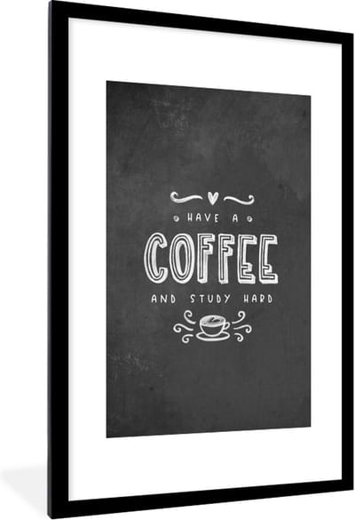Fotolijst incl. Poster - Studeren - Studenten - Koffie - Quotes - Krijtbord - 80x120 cm - Posterlijst