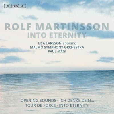 Malmö Symphony Orchestra, Paul Mägi - Martinsson: Into Eternity (SACD)
