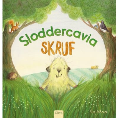 Sloddercavia Skruf - Sue Rinaldi
