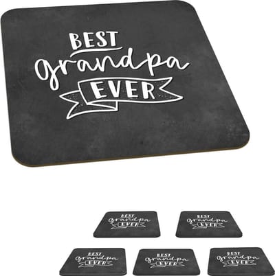 Onderzetters voor glazen - Quotes - Opa - Best grandpa ever - Spreuken - 10x10 cm - Glasonderzetters - 6 stuks