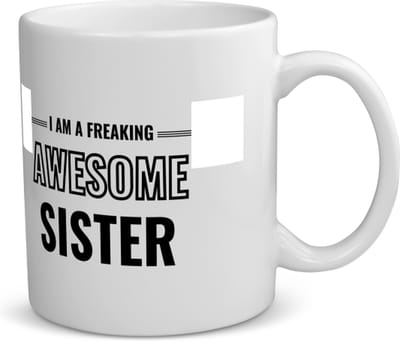 Akyol - i am a freaking awesome sister koffiemok - theemok - Zus - de meest geweldigste zus - verjaardagscadeau - verjaardag - cadeau - cadeautje voor zus - zus artikelen - kado - geschenk - gift - 350 ML inhoud