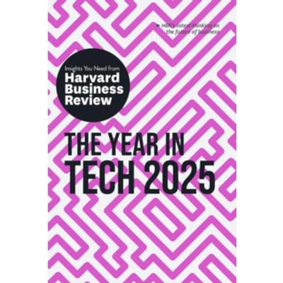 The Year In Tech, 2025 - Hbr Insights Series - Harvard Business Review