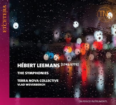 Terra Nova Collective & Vlad Weverbergh - Leemans: Six Symphonies (2 CD)