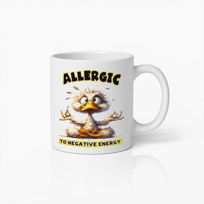 Grappige "Allergisch voor Negatieve Energie" Mok 330ml – Humoristische Koffiebeker voor Liefhebbers van Positiviteit