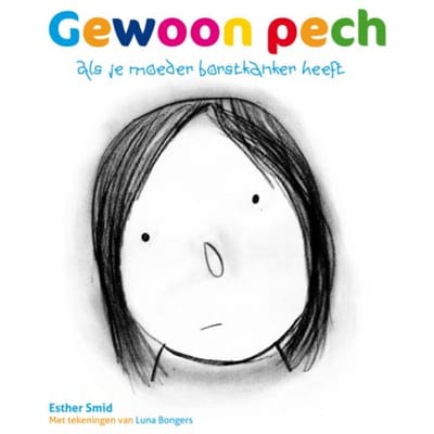 Gewoon Pech - Esther Smid
