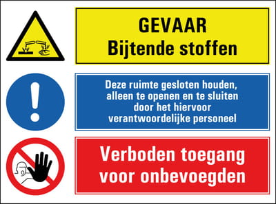 Bijtende stoffen, houd ruimte gesloten, verboden toegang onbevoegden sticker 280 x 210 mm
