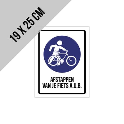 Pictogram/ bord | "Afstappen van je fiets a.u.b." | 19 x 25 cm | Fietsers | Vertragen | Festival | Fiets | Recreatie | 1 stuk