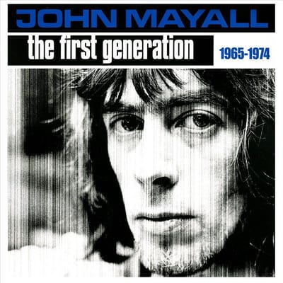 First Generation 1965-1974 - John Mayall & The Bluesbreake