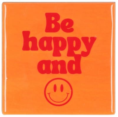 Tegeltje BE HAPPY ORANGE/PINK 10X10X1CM