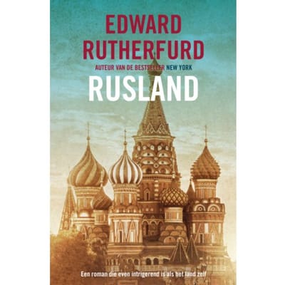 Rusland - Edward Rutherfurd